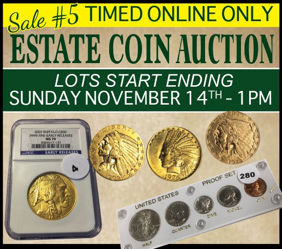 Extraordinary Estate Coin Auction - Sale #5