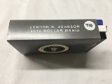 2015 Lyndon Johnson Dollar Mania