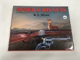 NO SHIPPING: Ruger & His Guns Author RL Wilson