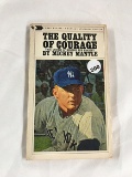 The Quality of Courage, Mickey Mantle