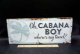 Cabana Boy Tin Sign