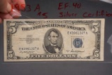 1953A $5 Silver Certificate E.F.40 Bill