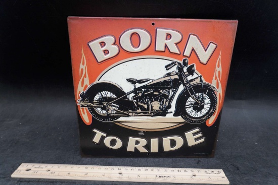 Metal "Born To Ride" Sign
