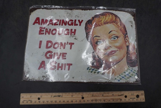 Amazingly Enough Metal Sign