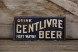 Drink Centlivre Beer Fort Wayne Double-Sided Flange Sign