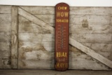 Chew WOW Tobacco Thermometer Sign