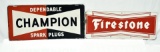 Lot of 2 Automobile Service Related Signs: Champion Spark Plugs & Firestone Tires
