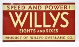 Speed and Power WILLYS Eights and Sixes Automobile Dealership Embossed Tin Tacker Sign