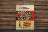Circa 1930s Drink Nichol Kola 5-Cents Tin Sign
