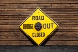 Circa Early 1950s Road Closed Bridge Out Traffic Sign