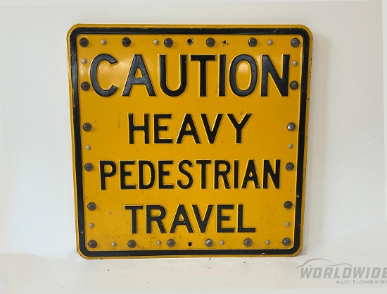 1950s "Caution - Heavy Pedestrian Travel" Embossed Warning Sign
