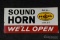 Sound Horn - We'll Open Ask for Pennzoil Single-Sided Metal Sign