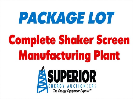 Package Lot: Complete Shaker Screen Manufacturing Plant