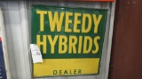 TWEEDY HYBRIDS SIGN  24