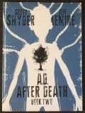A.D. After Death Graphic Novel Book TWO Image Comics 2017