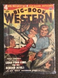 Big Book Western Pulp Magazine Volume 24 #1 Popular Publications 1948 GOLDEN AGE 25 Cents