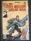 Six Million Dollar Man Comic #1 Charlton Comics 1976 Bronze Age Key 1st Appearance of Steve Austin