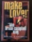 Make Love the Bruce Campbell Way by Actor Bruce Campbell SIGNED