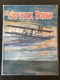 Yankee Bird Sheet Music 1910 Golden Age Charles L Johnson