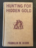Hardy Boys #5 Hunting for Hidden Gold Grossett & Dunlap 1928 GOLDEN AGE First Edition
