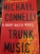 Trunk Music First Edition Signed By Author Michael Connelly 1997 Little Brown & Company