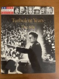 Our American Century Turbulent Years The 60s Time Life Books