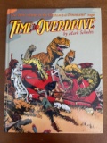Time In Overdrive Hardcover Kitchen Sink Press SIGNED by Mark Schultz Limited #667 of 1250 with Cert