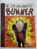 JR Williams Bummer Comic Magazine #1 Key First Issue 1995 Copper Age Mature Comic Underground Comic