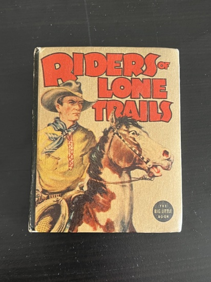 1937 "Riders of Lone Trails" Big Little Book