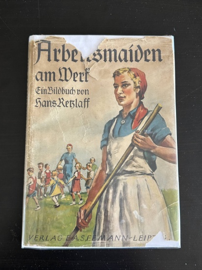 WWII 1940 Hans Retzlaff RAD-Arbeitsmaiden Photo Book.