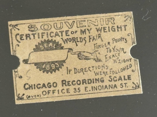 1893 Columbian Expo Souvenir Weight Ticket.