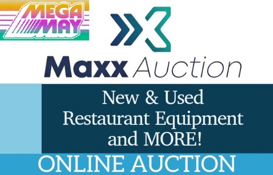 MEGA May Restaurant Equipment & MORE Auction