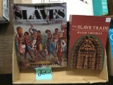 HISTORY OF THE ATLANTIC SLAVE TRADE AND ILLUSTRATED HISTORY OF SLAVES