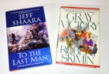 GRAY VICTORY (FIRST EDITION), TO THE LAST MAN (FIRST EDITION)
