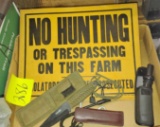 HUNTING SIGN, SURVIVOR KNIFE, ETC.- PICK UP ONLY