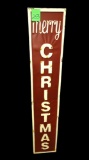 TALL METAL EMBOSSED CHRISTMAS SIGN - PICK UP ONLY