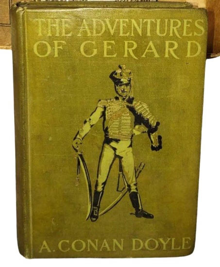 1903 "ADVENTURES OF GERARD" FIRST EDITION BY ARTHUR CONAN