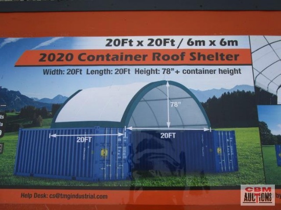 Unused TMG-ST2020C 20' x 20' Container Roof Shelter with 11oz PE Cover, Fire Retardant, Water