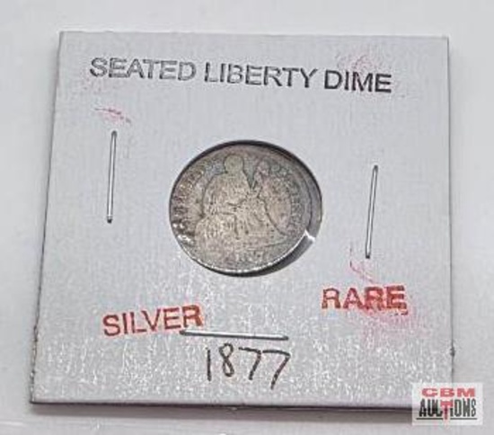 Seated Liberty Dime, Silver, Rare 1877