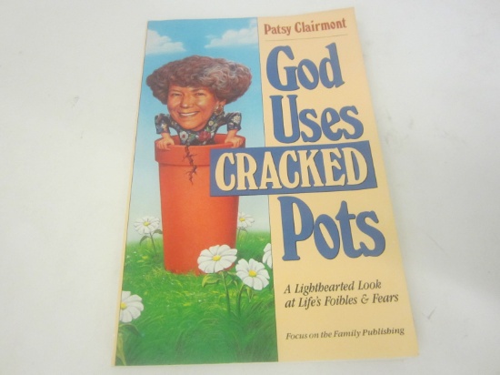 PATSY CLAIRMONT SIGNED AUTOGRAPH BOOK GOD USES CRACKED POTS