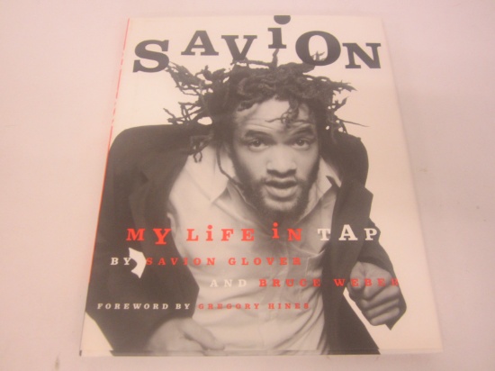 SAVION GLOVER SIGNED AUTOGRAPH BOOK SAVION MY LIFE IN TAP