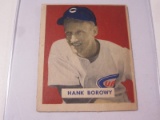 1949 BOWMAN BASEBALL #134 - HANK BOROWY VINTAGE CHICAGO CUBS CARD