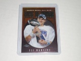 2008 TOPPS CHROME FOOTBALL - RING OF HONOR CHROME INSERT CARD - ELI MANNING NEW YORK GIANTS