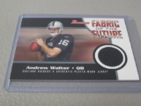 2005 BOWMAN FOOTBALL - ANDREW WALTER FABRIC OF THE FUTURE PLAYER WORN JERSEY ROOKIE CARD