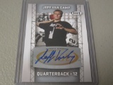 2011 SAGE HIT FOOTBALL - JEFF VAN CAMP AUTOGRAPHED ROOKIE CARD