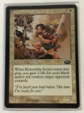 MAGIC THE GATHERING HONORABLE SCOUT 1993-2001 ILLUS MIKE PLOOG 1/1