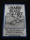 ARTHUR ASHE A HARD ROAD TO GLORY BASEBALL THE AFRICAN AMERICAN ATHLETE BOOK