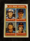 1974 Topps Rookie Catchers - Barry Foote/Tom Lundstedt/Charlie Moore/Sergio ROBLES