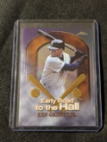 1999 TOPPS CHROME EARLY ROAD TO THE HALL Ken Griffey Jr #ER5 insert