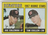 JOE COLEMAN/TIM CULLEN 1967 TOPPS, SENATORS ROOKIE STARS #167